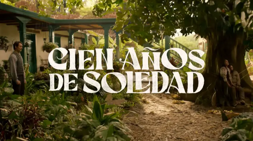 El regreso a Macondo tiene fecha: Netflix revela el futuro de la serie