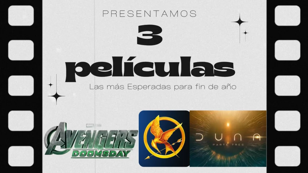 Las 3 películas más esperadas que dominarán la pantalla grande este año